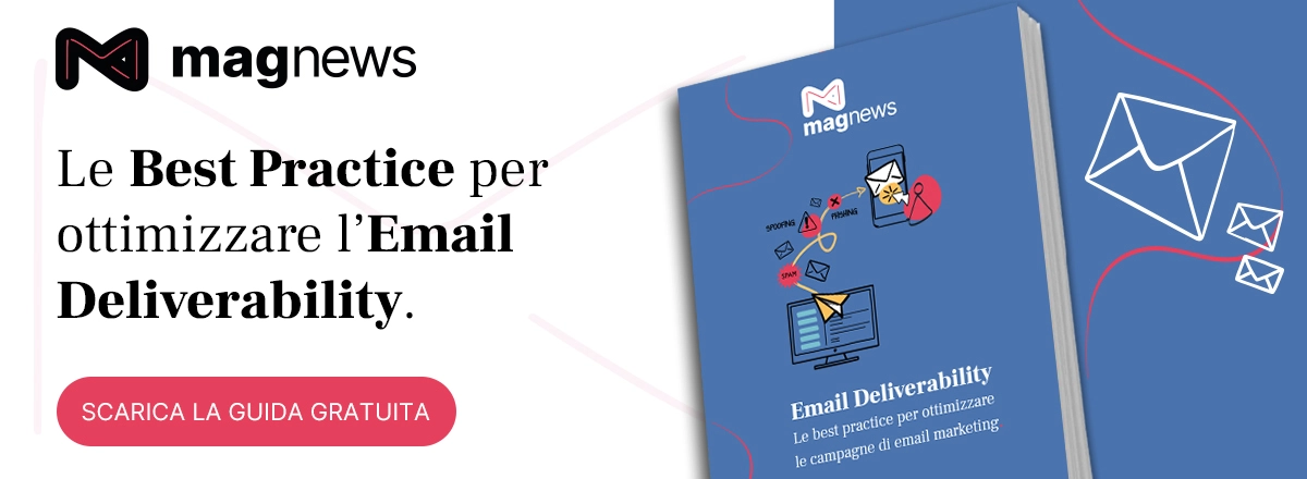 Scarica la guida per aumentare la tua deliverability